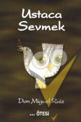 Ustaca Sevmek