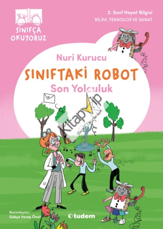 Sınıftaki Robot: Son Yolculuk