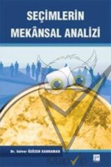 Seçimlerin Mekansal Analizi