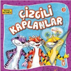 Çizgili Kaplanlar ile Tanışalım
