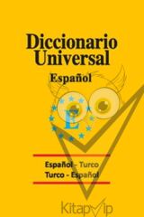 Diccionario Universal Espanol - Turco / Turco - Espanol