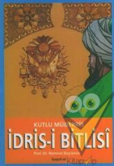 Kutlu Müderris İdris- i Bitlisi