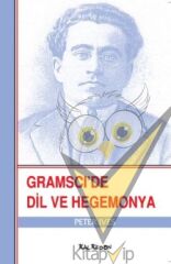 Gramsci’de Dil ve Hegemonya