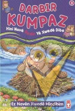 Darbir Kumpaz - Hini Nave Qedir Ye Xwede Dibe