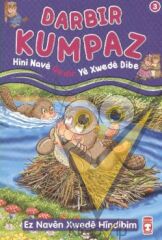 Darbir Kumpaz - Hini Nave Qedir Ye Xwede Dibe