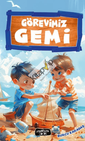 Görevimiz Gemi