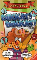 Dikkat! Dikkat!