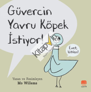 Güvercin Yavru Köpek İstiyor!