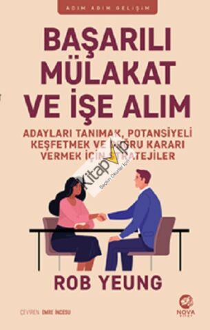 Başarılı Mülakat ve İşe Alım