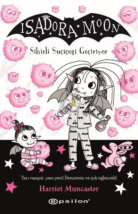 Isadora Moon -15 Sihirli Suçiçeği Geçiri