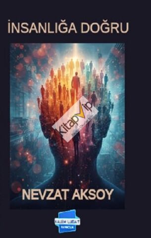 İnsanlığa Doğru