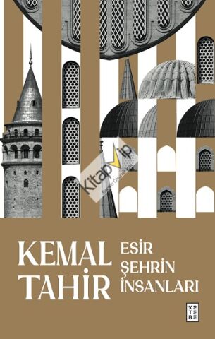 Esir Şehrin İnsanları