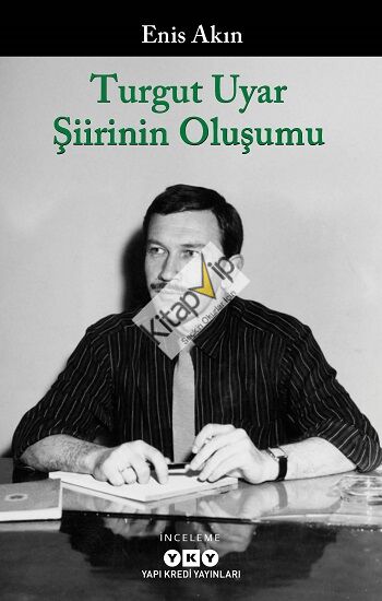 Turgut Uyar Şiirinin Oluşumu