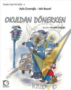 Okuldan Dönerken