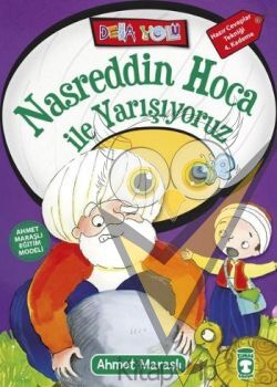 Nasreddin Hoca ile Yarışıyoruz