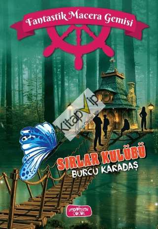 Sırlar Kulübü;Fantastik Macera Gemisi