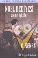 Noel Hediyesi - Seçme Öyküler