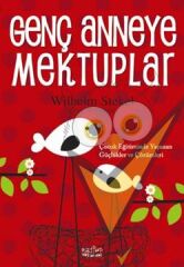 Genç Anneye Mektuplar