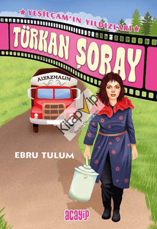 Türkan Şoray;Yeşilçam’ın Yıldızları - 4