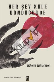 Her Şey Küle Döndüğünde