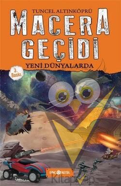 Macera Geçidi - Yeni Dünyalarda
