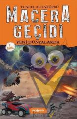 Macera Geçidi - Yeni Dünyalarda