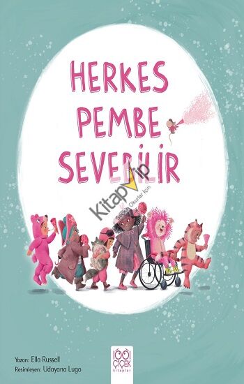 Herkes Pembe Sevebilir
