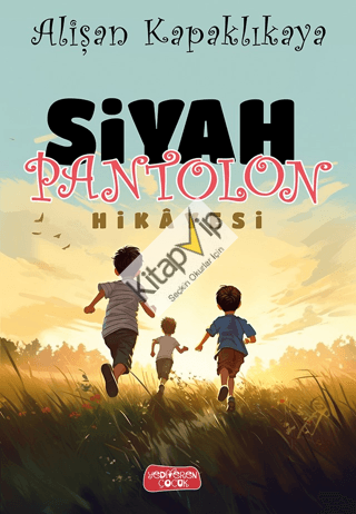 Siyah Pantolon Hikayesi