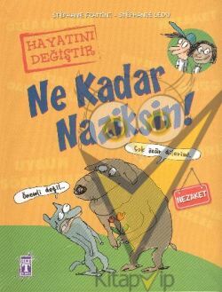 Ne Kadar Naziksin!