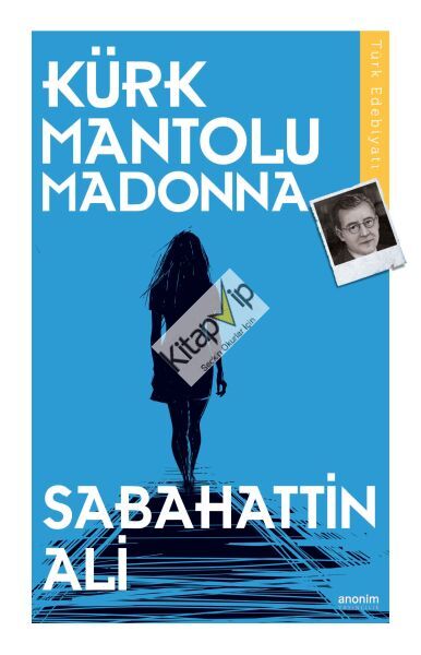 Kürk Mantolu Madonna
