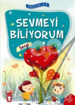 Sevmeyi Biliyorum - Sevgi