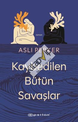 Kaybedilen Bütün Savaşlar