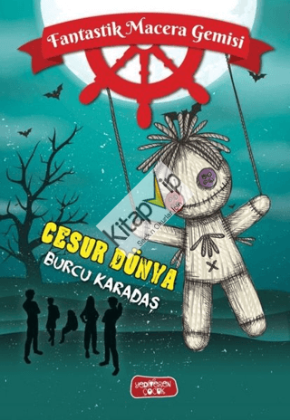 Fantastik Macera Gemisi;Cesur Dünya