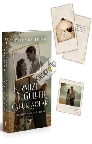 Kırmızı Güller Çabuk Solar - Mevsimi Bahardır Aşkın (karton Kapak)