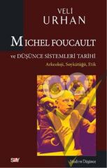 Michel Foucault ve Düşünce Sistemleri Tarihi