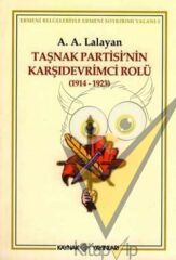 Taşnak Partisi’nin Karşıdevrimci Rolü
