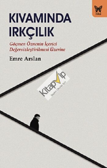 Kıvamında Irkçılık