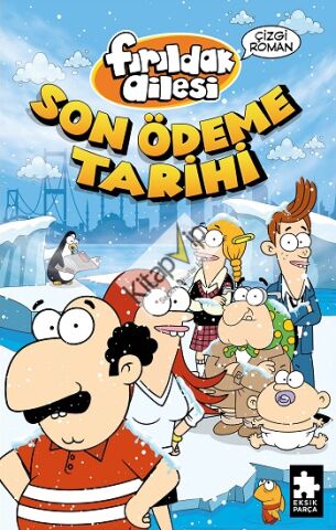 Fırıldak Ailesi Son Ödeme Tarihi