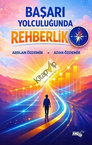Başarı Yolculuğunda Rehberlik