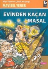 Evinden Kaçan Masal