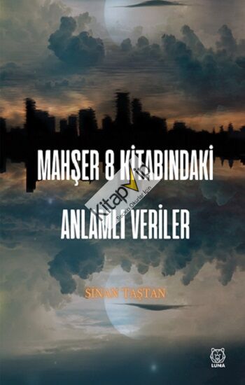 Mahşer 8 Kitabındaki Anlamlı Veriler
