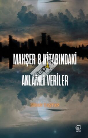 Mahşer 8 Kitabındaki Anlamlı Veriler