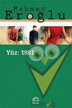 Yüz: 1981