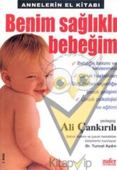 Benim Sağlıklı Bebeğim