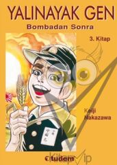 Yalınayak Gen Bombadan Sonra 3. Kitap