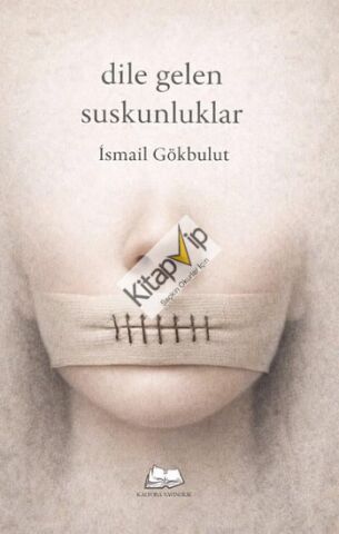 Dile Gelen Suskunluklar