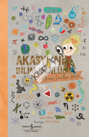 Akasya'nın Bilim Günlüğü