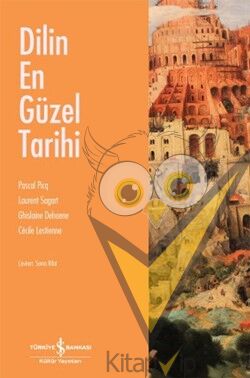Dilin En Güzel Tarihi