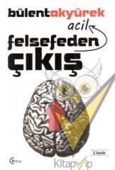 Felsefeden Acil Çıkış