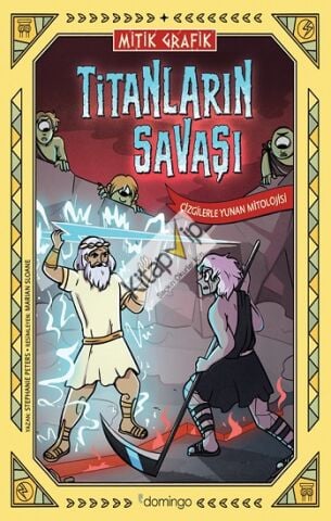 Mitik Grafik - Titanların Savaşı (Çizgilerle Yunan Mitolojisi)